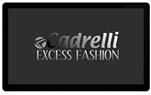 Cadrelli Fashıon - İstanbul